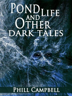 cover image of Pond Life and Other Dark Tales